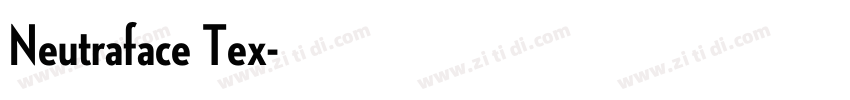 Neutraface Tex字体转换